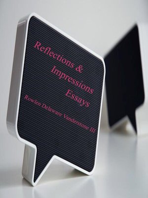 cover image of Reflections & Impressions Essays